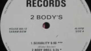 2 Body's - Body Drill