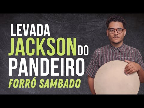 O Samba E O Pandeiro - Jackson do Pandeiro