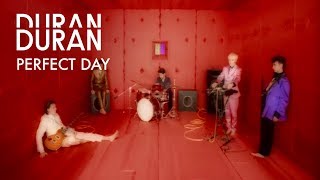 Duran Duran - Perfect Day