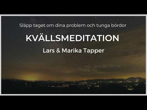 Kvällsmeditation - Släpp taget om problem