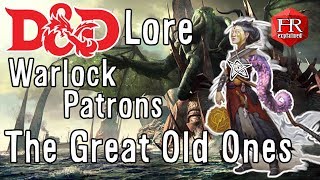 D&amp;D Lore - The Great Old Ones