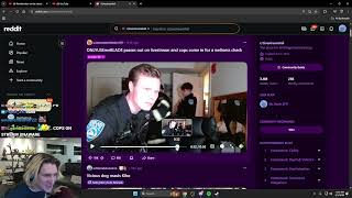 Cop Locks in and MOGS the Camera during a wellness check on a streamer