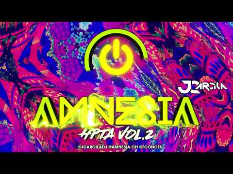 Amnesia Hpta Vol2 (JC Arcila Mix) Aleteo, Zapateo, Guaracha 2020