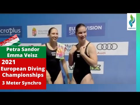 2021 Petra Sandor & Emma Veisz - Hungary Diving - Women 3 meter diving  European Championships