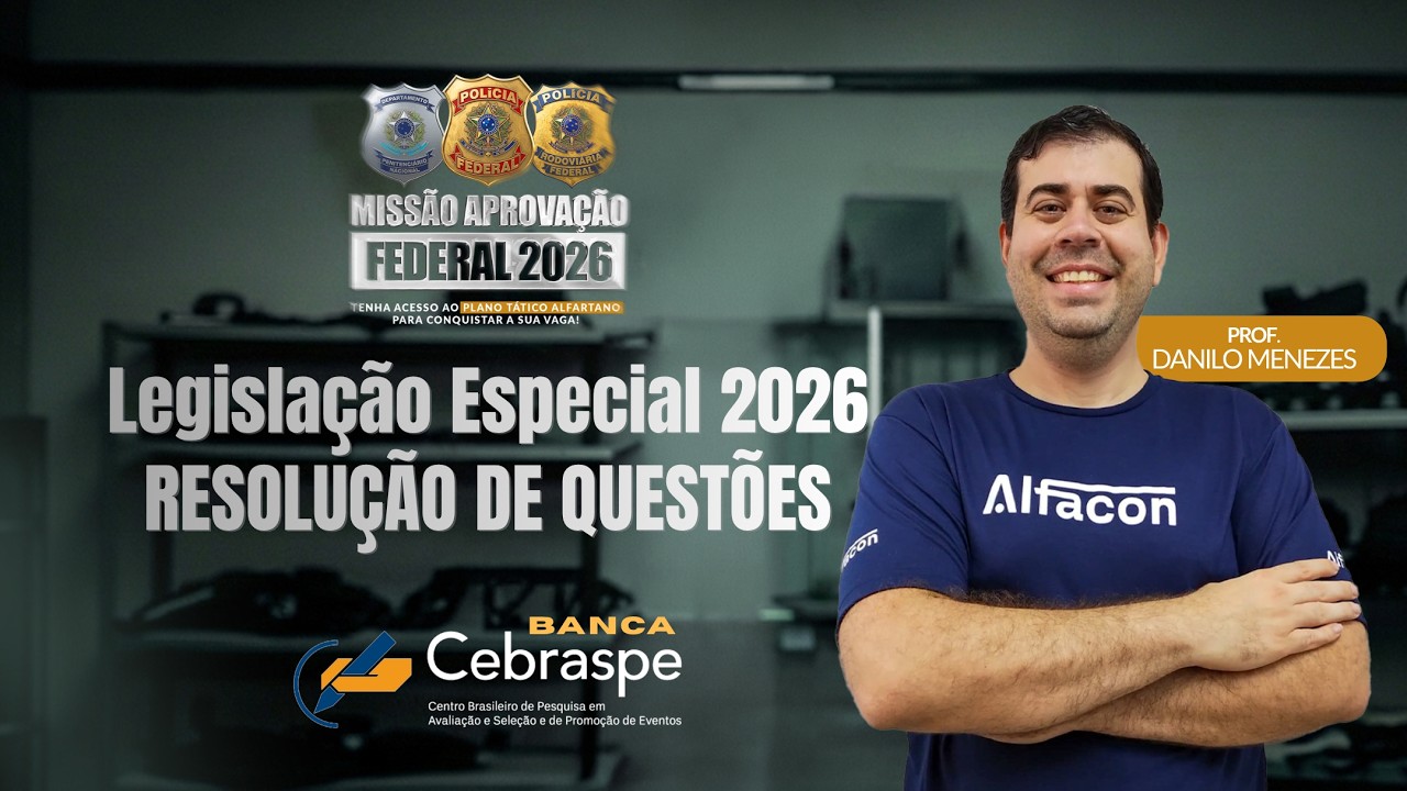 Questões da banca Cebraspe Legislação Especial para a Carreira Policial Prof Danilo Menezes