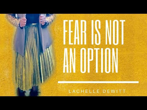 Fear is not an Option!!!