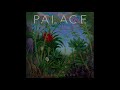 Heaven Up There - Palace / High Quality / With Lyrics
