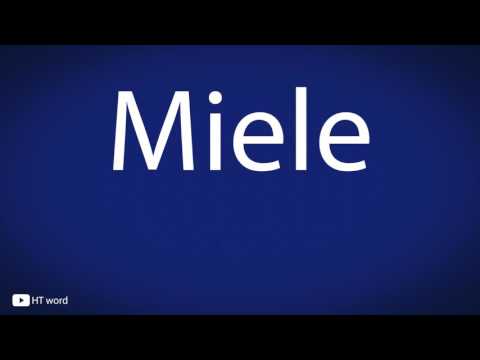 How to pronounce Miele [Italian food]
