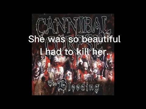 (Lyrics) Cannibal Corpse- Stripped, Raped And Strangled