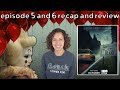 IT Welcome To Derry Episodes 5 And 6 Review And Book Comparison