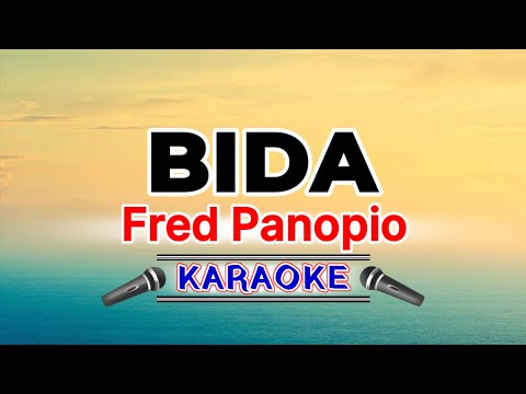 Bida – Fred Panopio (Extended Version Karaoke)