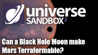 Can Mars be Terraformed Using a Black Hole's Tidal Friction?!