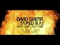 David Guetta - Just One Last Time [Trailer] ft ...