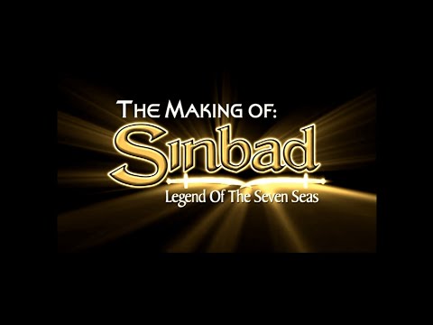 The Making of: Sinbad | Sinbad: Legend of the Seven Seas (2003) Bonus Feature