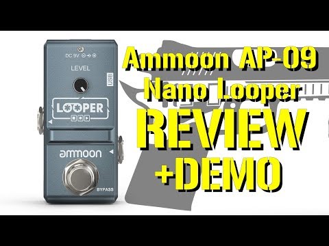 Ammoon AP-09 Nano Looper Review and Demo
