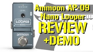 $24 Ammoon AP-09 Nano Looper Review and Demo