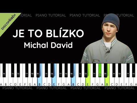 Michal David - Je to blízko - Discopříběh (piano tutorial | klavír | akordy | noty | české písničky)