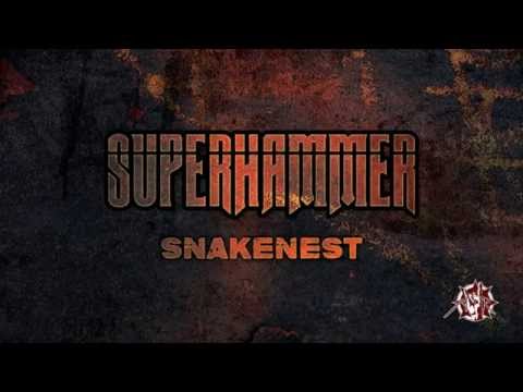 Superhammer - Snakenest (feat. Strahinja Cerovina)