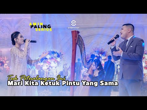 AMIN PALING SERIUS - SAL PRIADI & NADIN AMIZAH -  LIVE ORCHESTRA - SYMPHONY ENTERTAINMENT