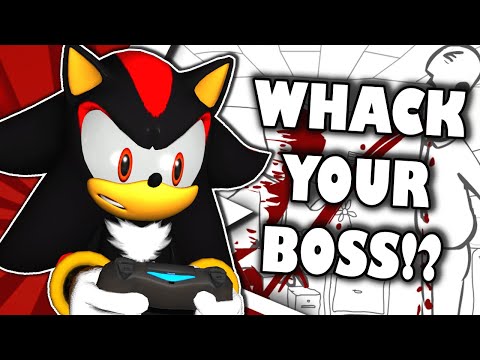 Shadow Plays WHACK YOUR BOSS!? - HILARIOUS!!!