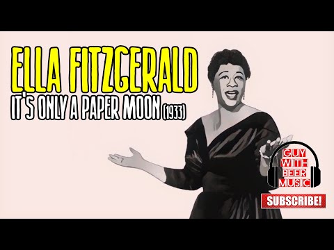 ELLA FITZGERALD | IT'S ONLY A PAPER MOON (1933)