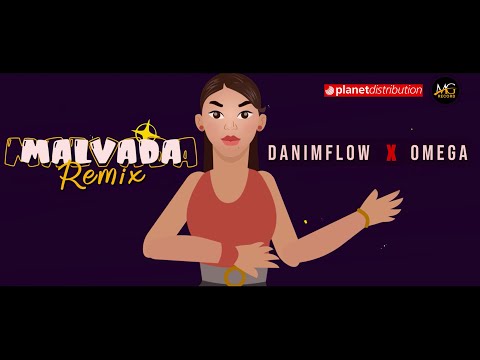 DANIMFLOW ❌ OMEGA - Malvada Remix (Official Lyrics Video) Merengue Flamenco Electronico 2021