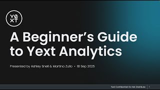 A Beginner's Guide to Yext Analytics