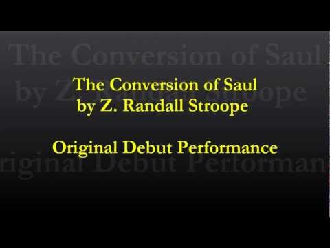 First Public Performance of Z Randall Stroop's The Conversion of Saul