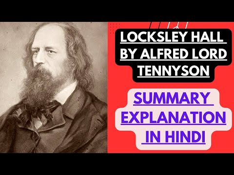 Locksley Hall by Alfred Lord Tennyson | Summary explanation in Hindi