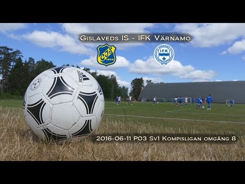 160611 P03 Gislaveds IS - IFK Värnamo