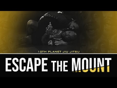 ESCAPE the MOUNT - 10th Planet Jiu Jitsu