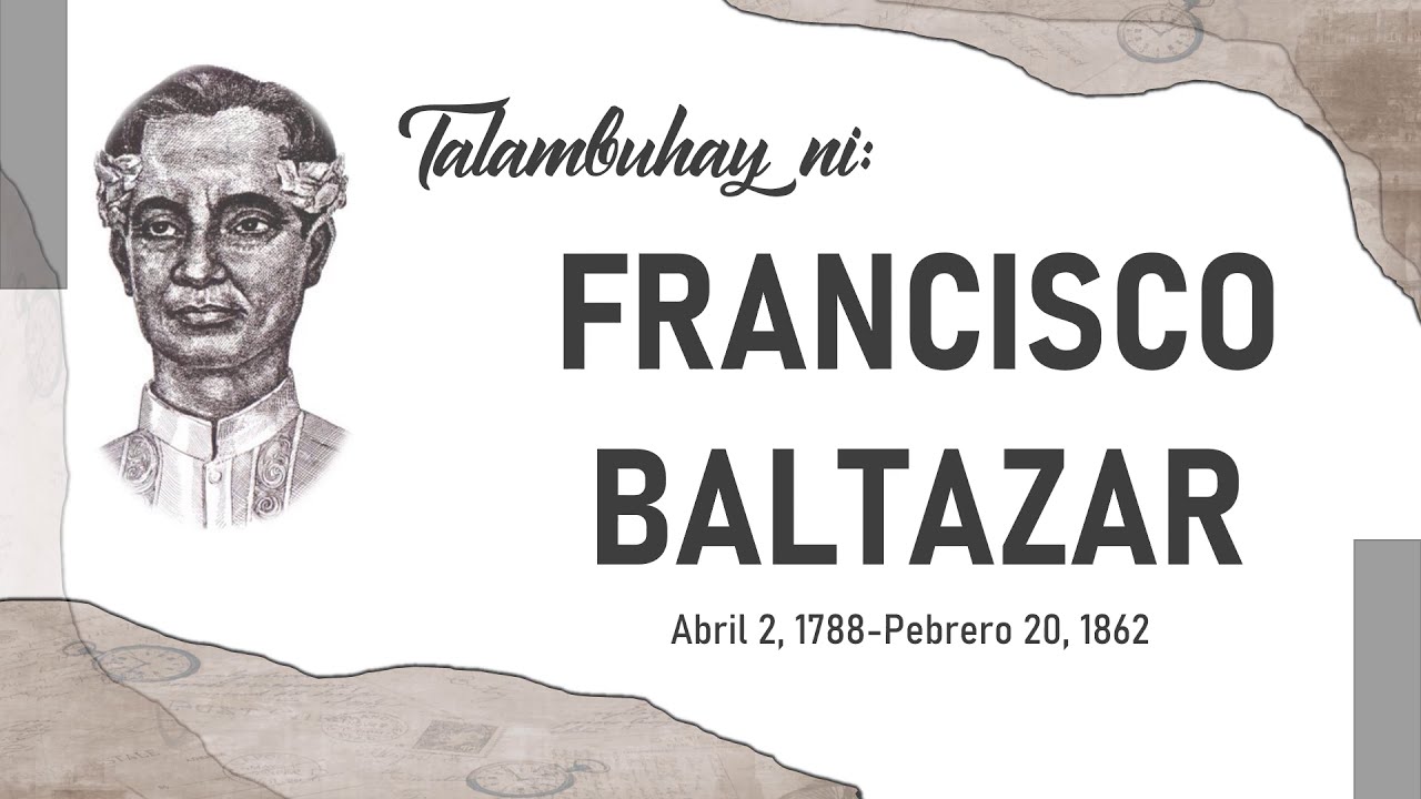 TALAMBUHAY ni FRANCISCO BALAGTAS BALTAZAR | Florante at Laura