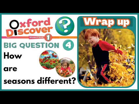 Oxford Discover 1 |  Big Question 4 | How are seasons different? | Wrap up