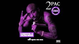 2Pac, Snoop Dogg - 2 Of Amerikaz Most Wanted (Chopped &amp; Screwed By DJ Fletch)