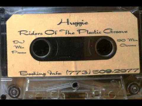 Huggie - Riders of The Plastic Groove