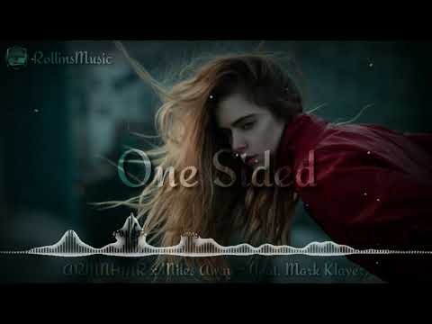 ARMNHMR x Miles Away - One Sided (feat. Mark Klaver)