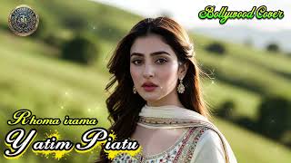 Download lagu YATIM PIATU VERSI BOLLYWOOD FULL EMOTIONAL 😢😢 mp3