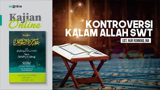 Ngaji Aqidatul Awam: Kalam Allah menurut Aswaja