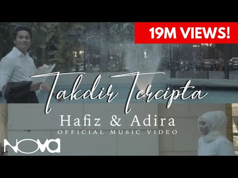 Takdir Tercipta - HAFIZ & ADIRA | Official Music Video