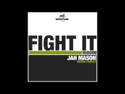JAH MASON - Never Forget (