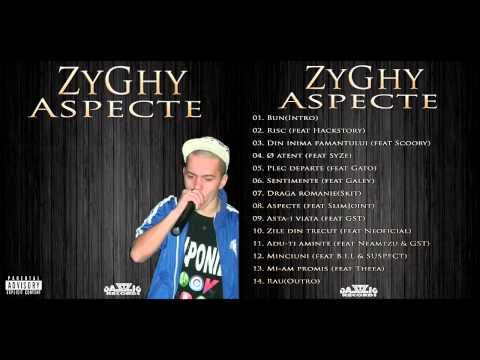 ZyGhy - Sentimente feat Galey