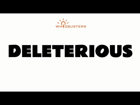 DELETERIOUS (adjective) Meaning with Examples in Sentences | GRE GMAT SAT LSAT