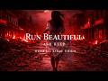 Ash Reed – Run Beautiful (Official Lyric Video)