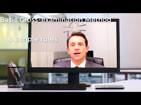 Watch — Cross-examination made easy, six simple rules — Justice Family Lawyers