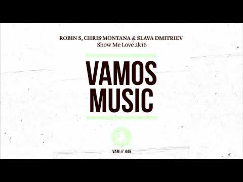 Robin S, Chris Montana & Slava Dmitriev - Show Me Love 2k16 (Jeremy Bass & Branchie Remix)