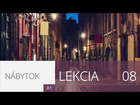 Lekcia 8. Nábytok | Angličtina pre úplných začiatočníkov