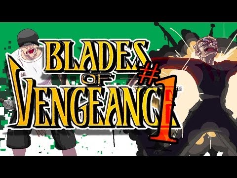 Blades of Vengeance: Beware his Evil Eyes! - Ep 1- Death Run