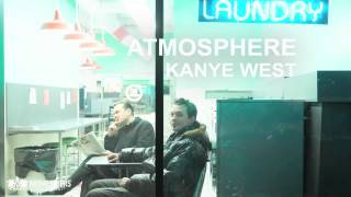 Atmosphere - Kanye West (Audio)