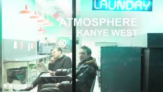 Atmosphere - Kanye West (Audio)