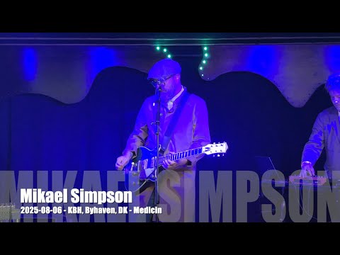 Mikael Simpson - Medicin - 2025-08-06 - København Byhaven, DK